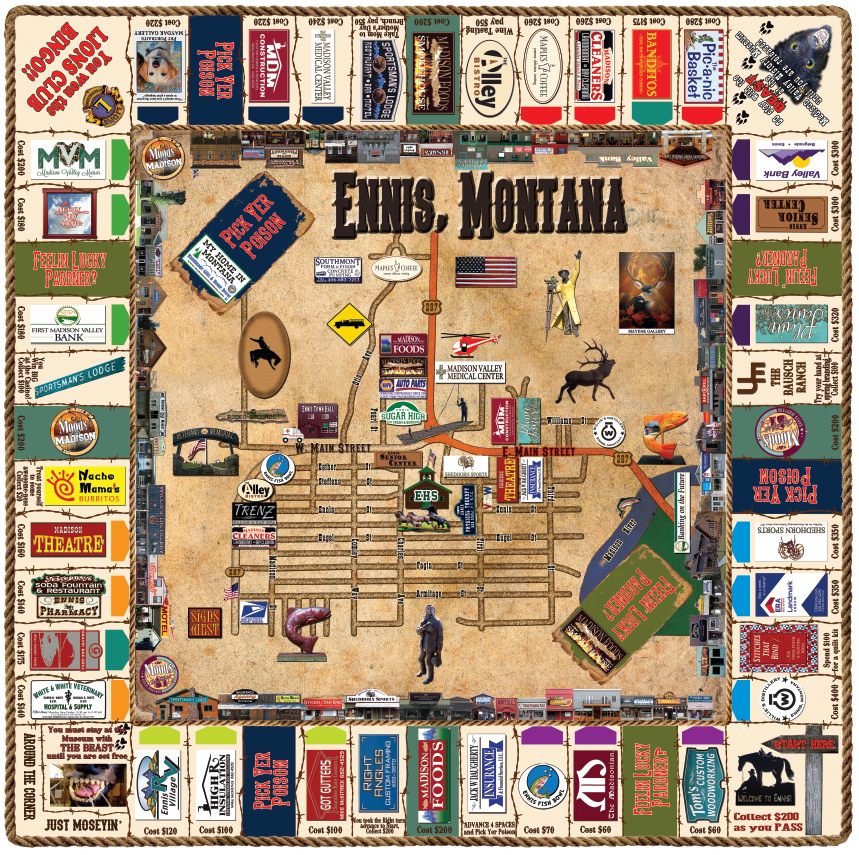 Custom monopoly board town fundraiser for the town of Ennis Montana.